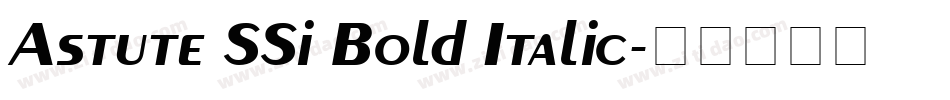 Astute SSi Bold Italic字体转换